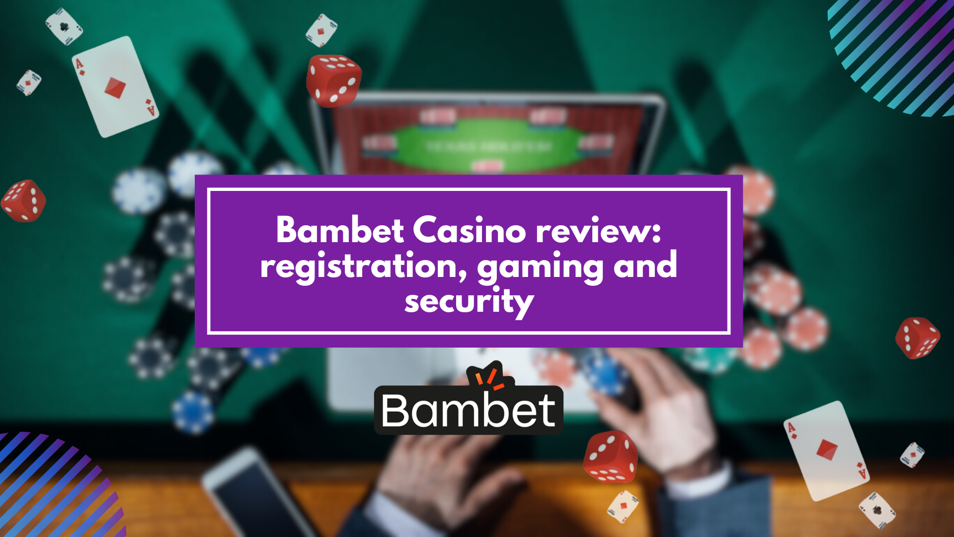 Bambet Casino review: registration, gaming and security