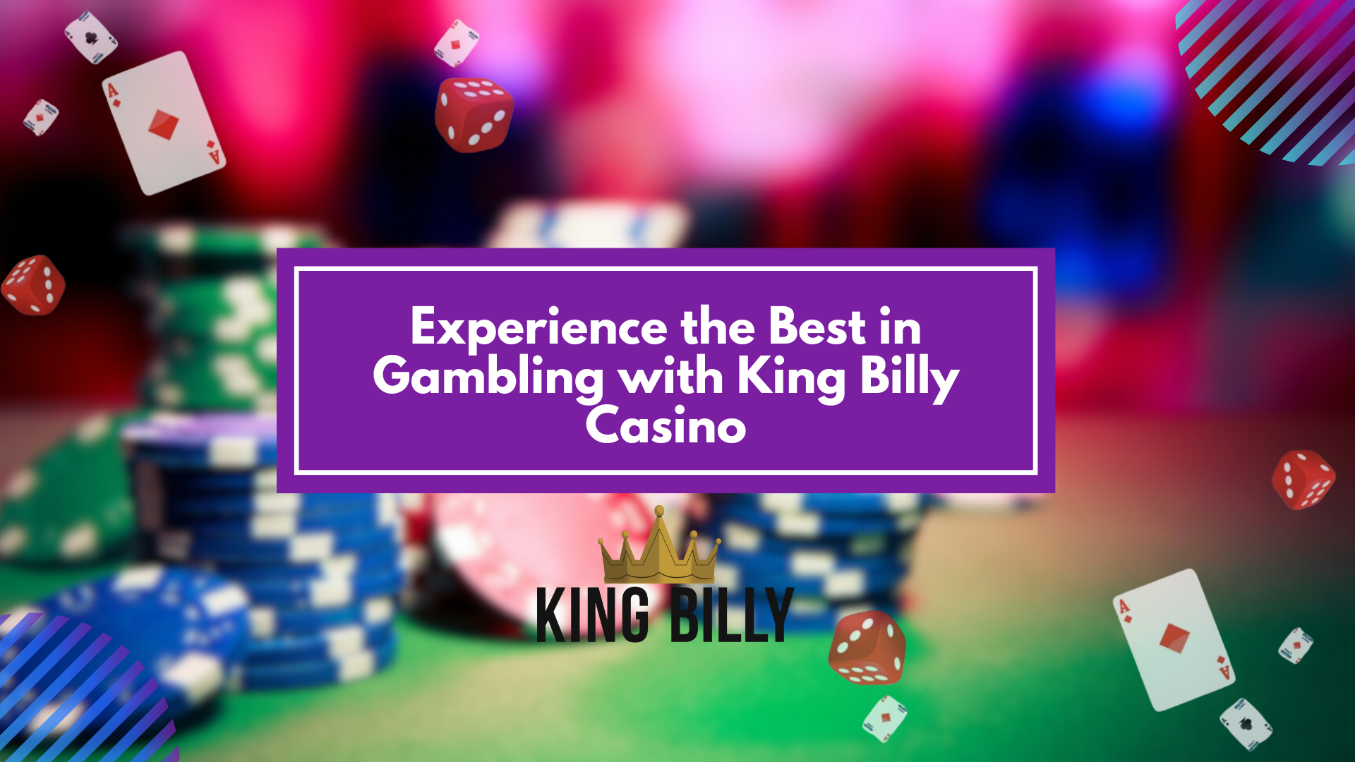 Experience the Best in Gambling with King Billy Casino