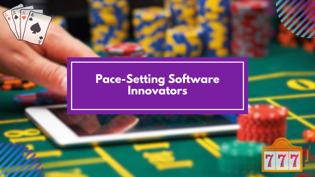 Pace-Setting Software Innovators