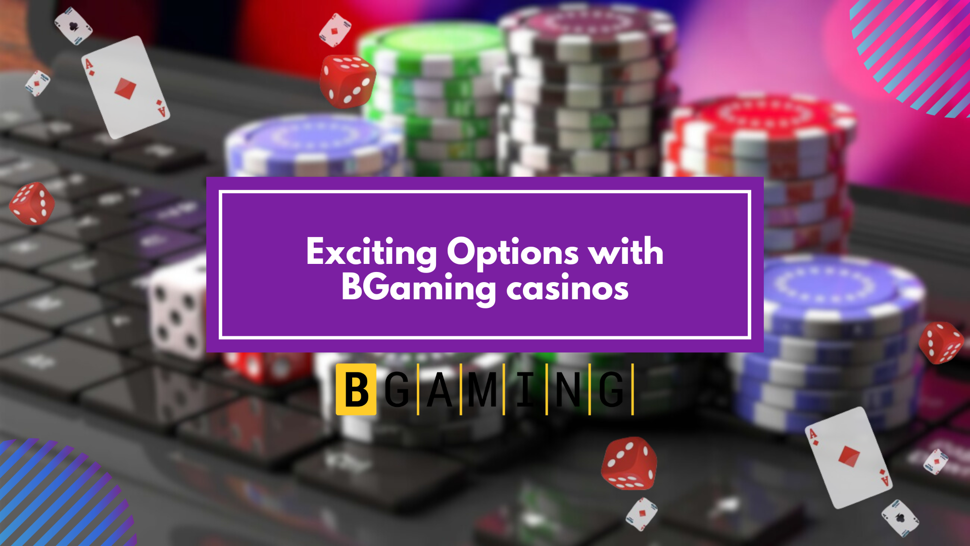 Exciting Options with BGaming casinos