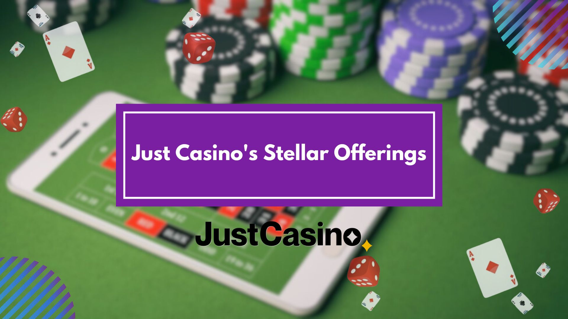 Just Casino's Stellar Offerings