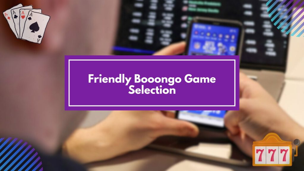 Friendly Booongo Game Selection